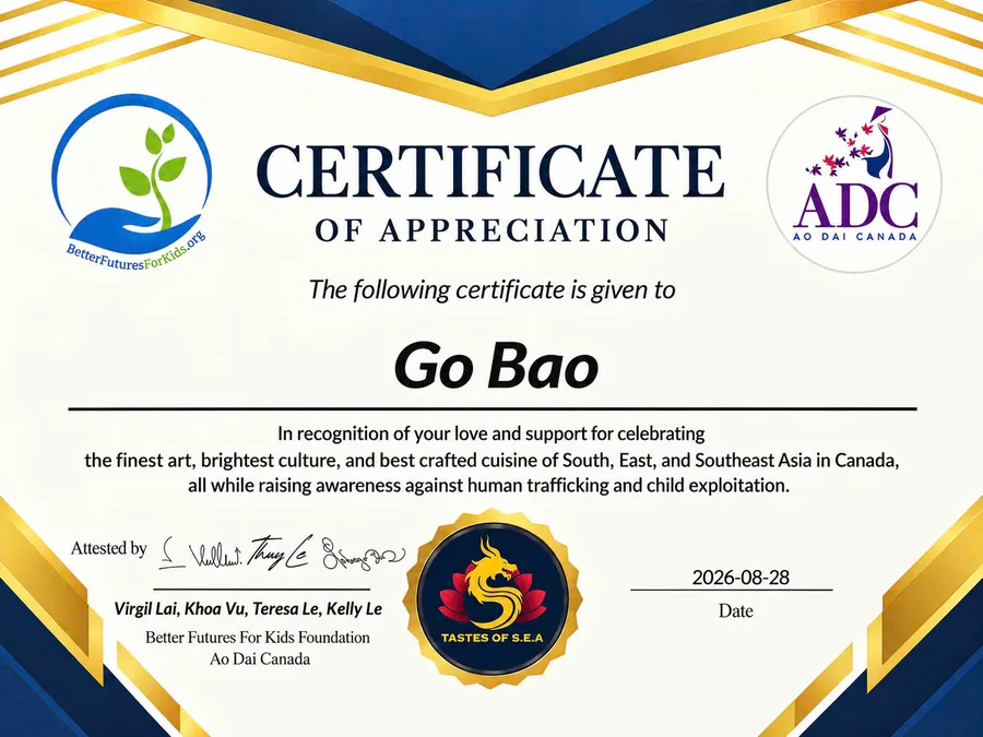 Certificate of Appreciation presented to GoBao by Ao Dai Canada and Better Futures For Kids Foundation on August 28, 2026, for celebrating the art, culture and cuisine of South, East and Southeast Asia in Canada
